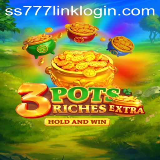 Exploring the Exciting World of 3potsExtra and ss777 Link Login